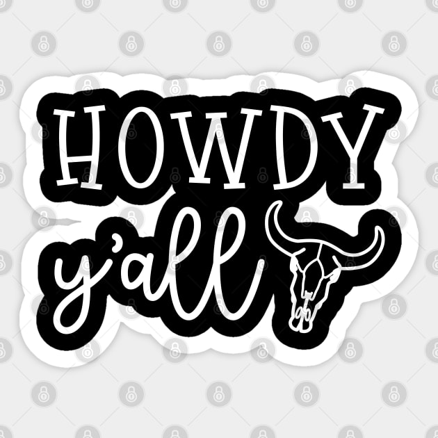 Howdy Y'all Southern Western Funny Sticker by GlimmerDesigns